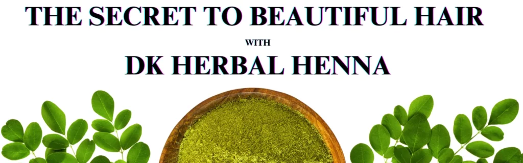 Unlock The Secret to Beautiful Hair with DK Herbal Henna - www.dkihenna.com